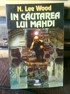 IN CAUTAREA LUI MAHDI - N. LEE WOOD