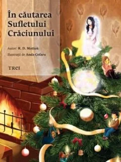 IN CAUTAREA SUFLETULUI CRACIUNULUI - R.D. MOTTOK
