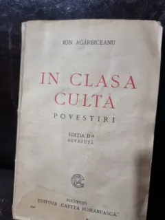 IN CLASA CULTA  I. AGARBICEANU