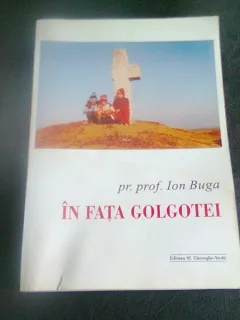 IN FATA GOLGOTEI - ION BUGA