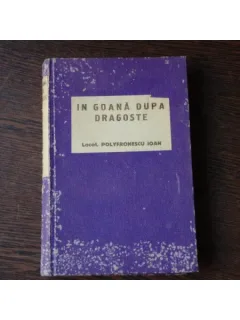 IN GOANA DUPA DRAGOSTE - POLYFRONESCU IOAN