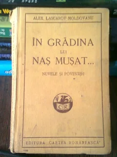 IN GRADINA LUI NAS MUSAT - ALEX. LASCAROV-MOLDOVANU
