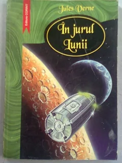 IN JURUL LUNII - JULES VERNE