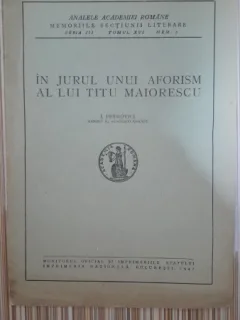 In jurul unui aforism al lui Titu Maiorescu - I. Petrovici