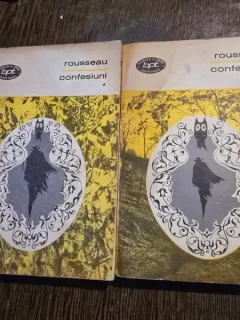 Jean Jacques Rousseau - Confesiuni volumul Isi II