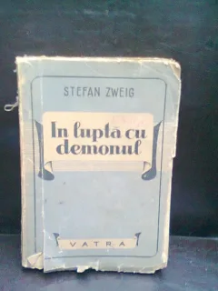 IN LUPTA CU DEMONUL - STEFAN ZWEIG