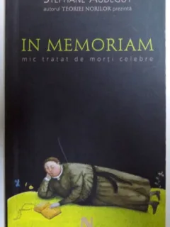 IN MEMORIAM, MIC TRATAT DE MORTI CELEBRE - STEPHANE AUDEGUY