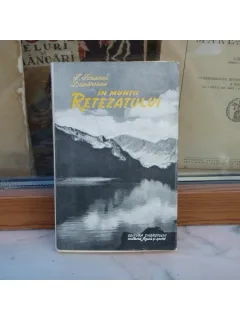 In muntii Retezatului , I. Ionescu-Dunareanu , 1957