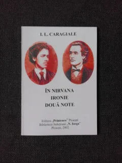 IN NIRVANA, IRONIE, DOUA NOTE - I.L. CARAGIALE