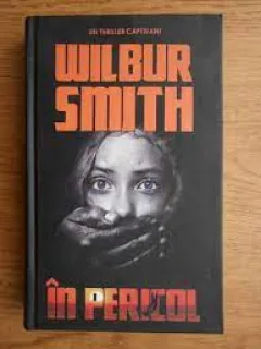 In pericol - Wilbur Smith