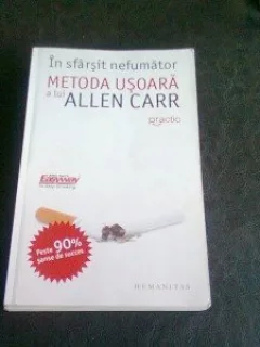 In sfarsit nefumator. Metoda usoara a lui Allen Carr