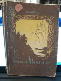 IN TARA LEGENDELOR - AL. MITRU