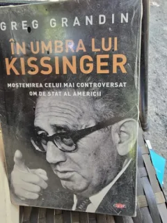 In umbra lui Kissinger - Greg Grandin