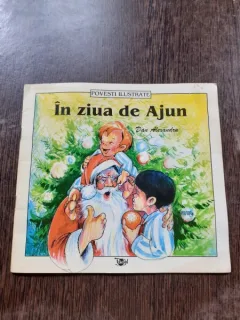 IN ZIUA DE AJUN - DAN ALEXANDRU  (CARTE DE POVESTI)