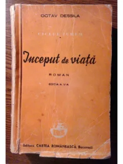 INCEPUT DE VIATA - OCTAV DESSILA