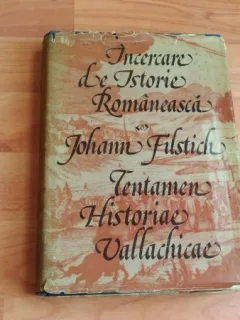 INCERCARE DE ISTORIE ROMANEASCA- JOHANN FILSTICH