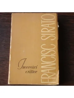 INCERCARI CRITICE - FRANCISC SIRATO