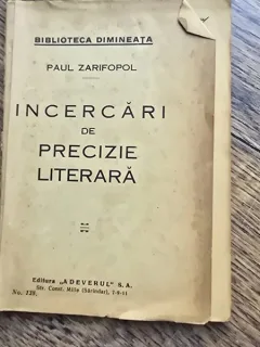Incercari de precizie literara - Paul Zarifopol