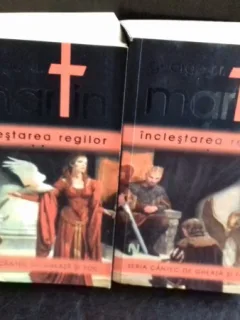 INCLESTAREA REGILOR - GEORGE R.R. MARTIN   2 VOLUME