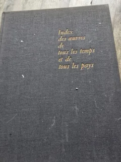 Index des oeuvres de tous les temps et de tous les pays - Laffont Bompiani