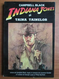 INDIANA JONES SI TAINA TAINELOR - CAMPBELL BLACK