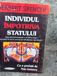 Individul impotriva statului - Herbert Spencer
