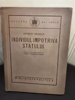 INDIVIDUL IMPOTRIVA STATULUI - HERBERT SPENCER