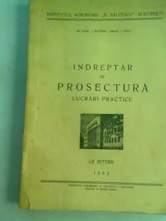INDREPTAR DE PROSECTURA. LUCRARI PRACTICE - I. MACARIE