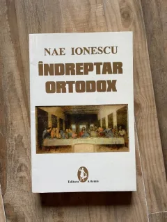 Indreptar ortodox - Nae Ionescu