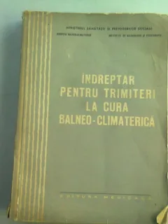 INDREPTAR PENTRU TRIMITERI LA CURA BALNEO CLIMATERICA
