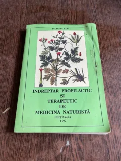Indreptar profilactic su terapeutic de medicina naturista - Doru Laza