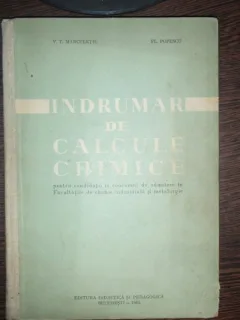 INDRUMAR DE CALCULE CHIMICE - V.T. MARCULETIU