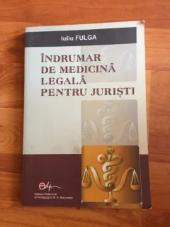INDRUMAR DE MEDICINA LEGALA PENTRU JURISTI - IULIU FULGA