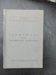 Indrumar pentru monografiile sociologice - D. Gusti si Traian Herseni