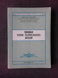 INDRUMAR PENTRU TELEPRELUCRAREA DATELOR - ZINCA VASILE