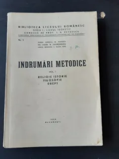 INDRUMARI METODICE, VOL.I, RELIGIE ISTORIE, FILOSOFIE, DREPT - MARIN IONESCU