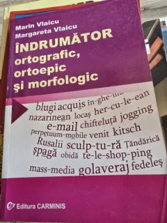 Indrumator ortografic, ortoepic si morfologic - Marin Vlaicu, Margareta Vlaicu