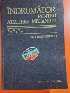 INDRUMATOR PENTRU ATELIERE MECANICE - G.S. GEORGESCU