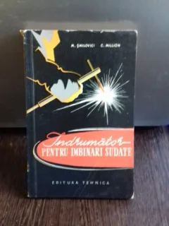 Indrumator pentru imbinari sudate - M. Smilovici, C. Million