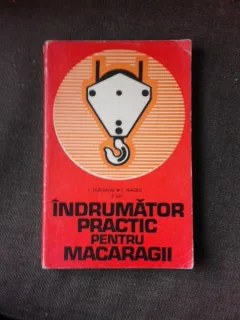 Indrumator practic pentru macaragii - I.Zorleanu