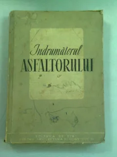 INDRUMATORUL ASFALTATORULUI - AL. IONESCU