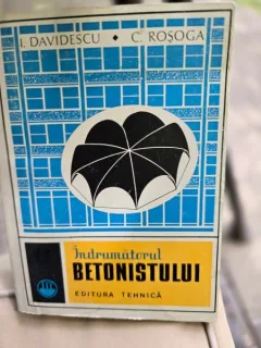 Indrumatorul betonistului - I. Davidescu