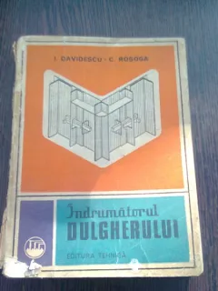 INDRUMATORUL DULGHERULUI - I. DAVIDESCU