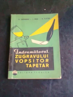 INDRUMATORUL ZUGRAVULUI VOPSITOR TAPETAR