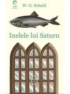INELELE LUI SATURN - W.G. SEBALD