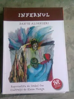 INFERNUL - DANTE ALIGHIERI, REPOVESTIRE DE ISABEL COE