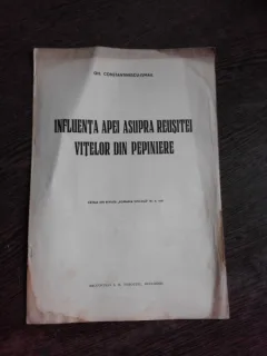 INFLUENTA APEI ASUPRA REUSITEI VITELOR DIN PEPINIERE - GH. CONSTANTINESCU ISMAIL