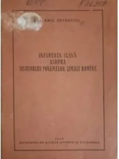 Influenta Slava asupra Sistemului Fenomenelor Limbii Romane - Emil Petrovici