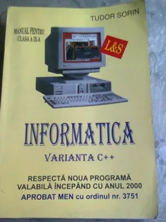 INFORMATICA VARIANTA PASCAL. MANUAL PENTRU CLASA A IX-A - TUDOR SORIN