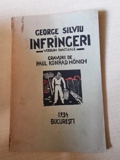 Infrangeri, versuri inactuale - George Silviu